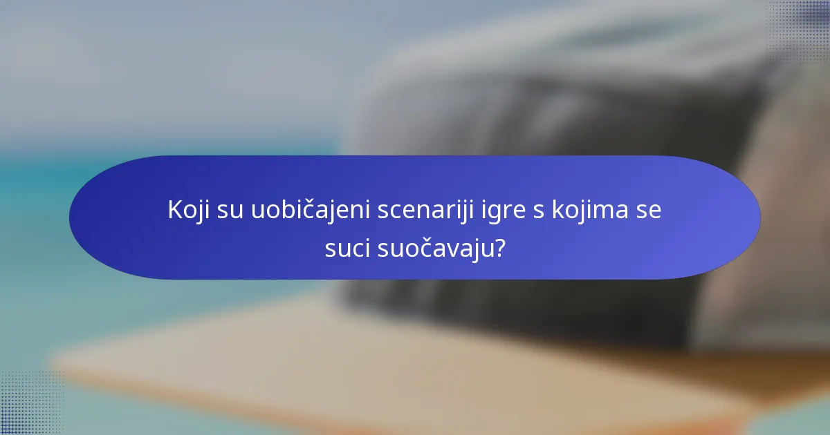 Koji su uobičajeni scenariji igre s kojima se suci suočavaju?